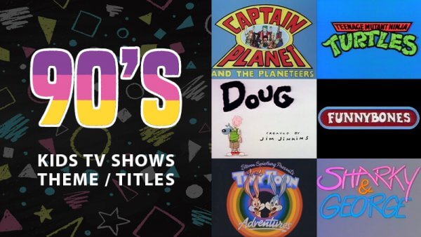 Classic Animated Children’s TV Theme Tunes & Titles From the 90’s